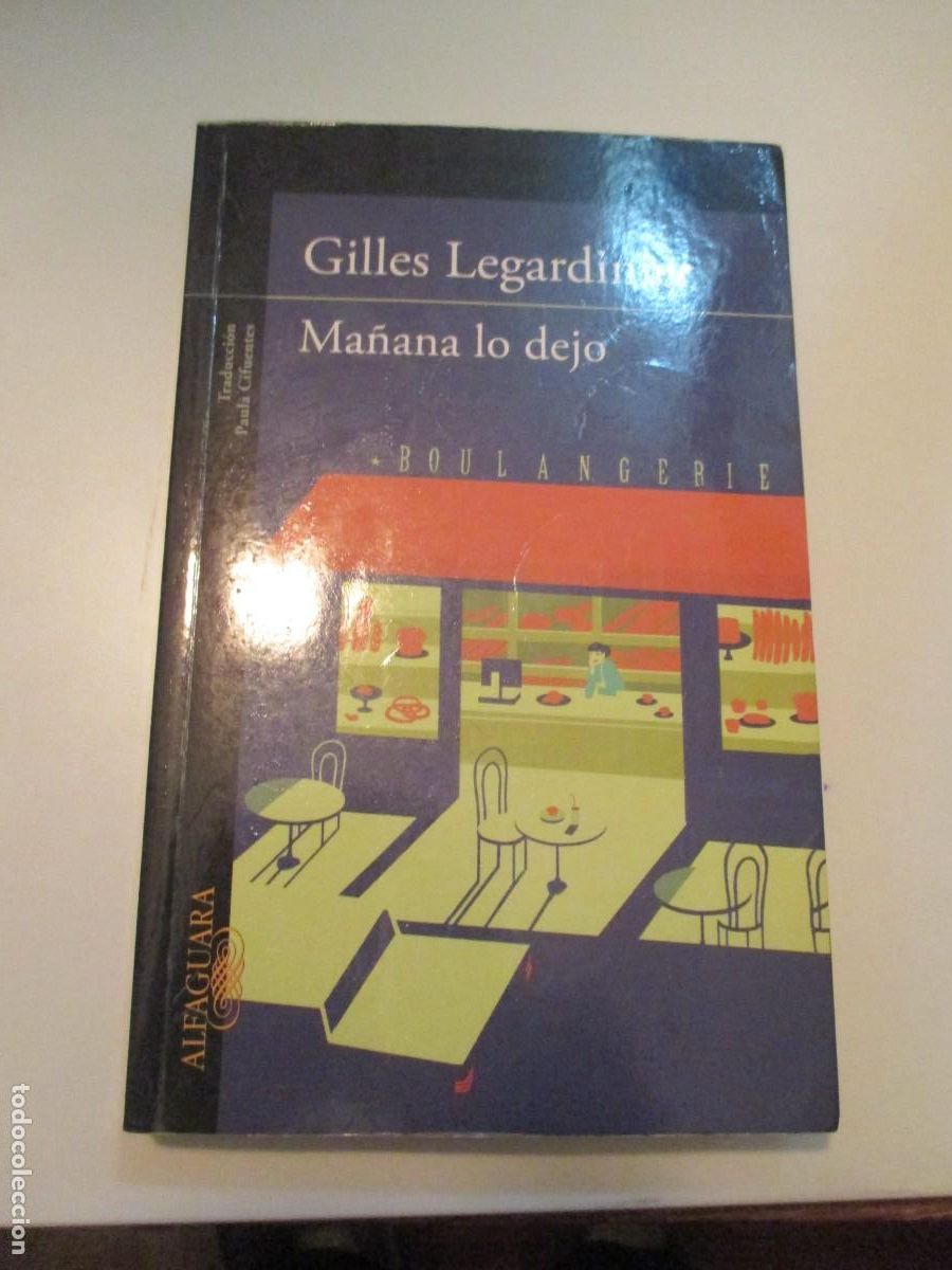 Second hand books: GILLES LEGARDINIER Ma&ntilde;ana lo dejo W37732