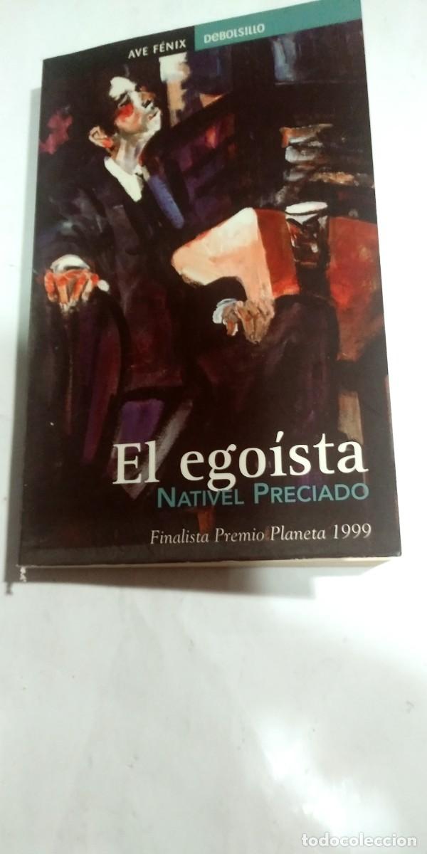 Libros de segunda mano: El ego&iacute;sta Nativel Preciado - Foto 1