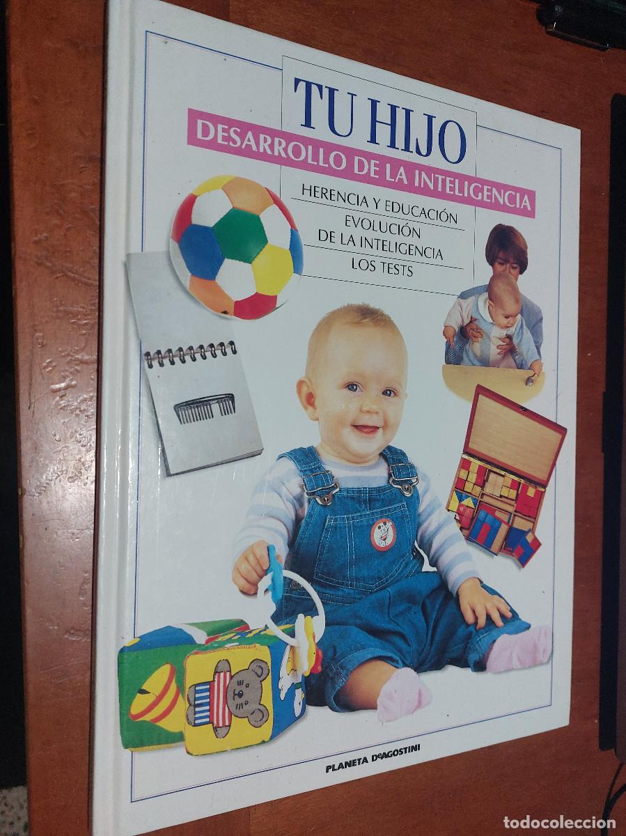 Libri di seconda mano: TU HIJO DESARROLLO DE LA INTELIGENCIA. TAPA DURA. BUEN ESTADO. E1 2