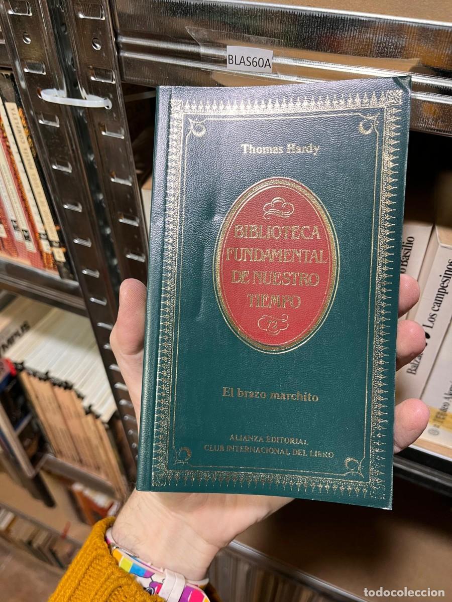 Libros de segunda mano: BLAS60A THOMAS HARDY, EL BRAZO MARCHITO - Foto 1