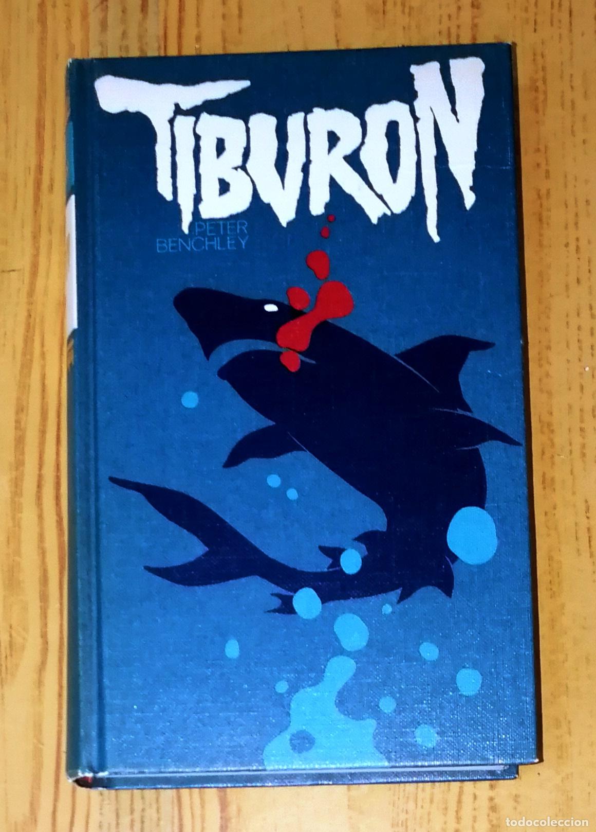 Libros de segunda mano: TIBUR&Oacute;N / Peter Benchley. - C&iacute;rculo de Lectores, 1974 - Foto 1