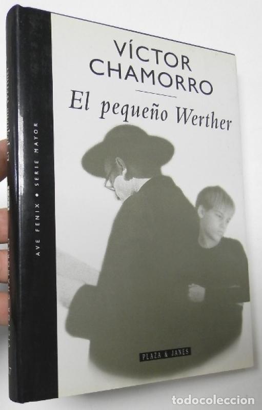 Libros de segunda mano: El peque&ntilde;o Werther - Chamorro, V&iacute;ctor