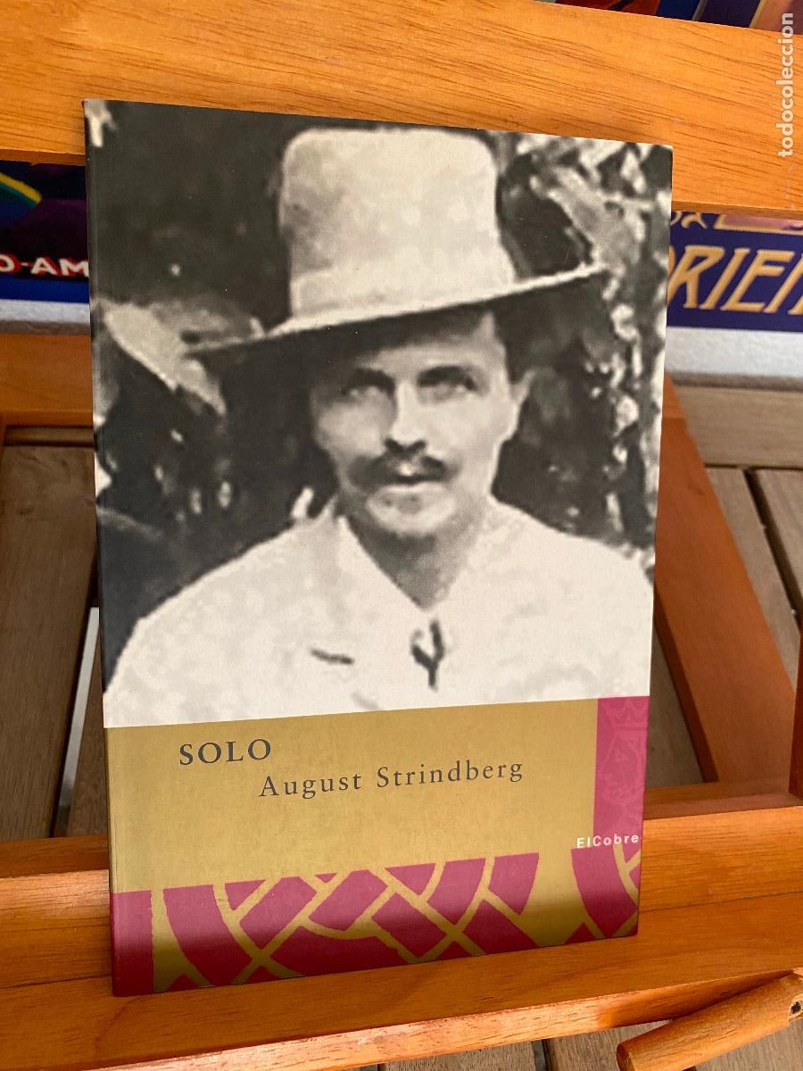 Libros de segunda mano: SOLO. AUGUST STRINDBERG. EDICIONES DEL BRONCE - Foto 1