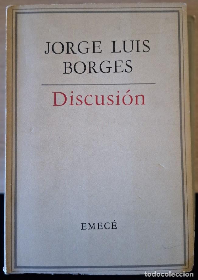 Libros de segunda mano: DISCUSION. PRIMERA EDICION. - BORGES, Jorge Luis. - Foto 1