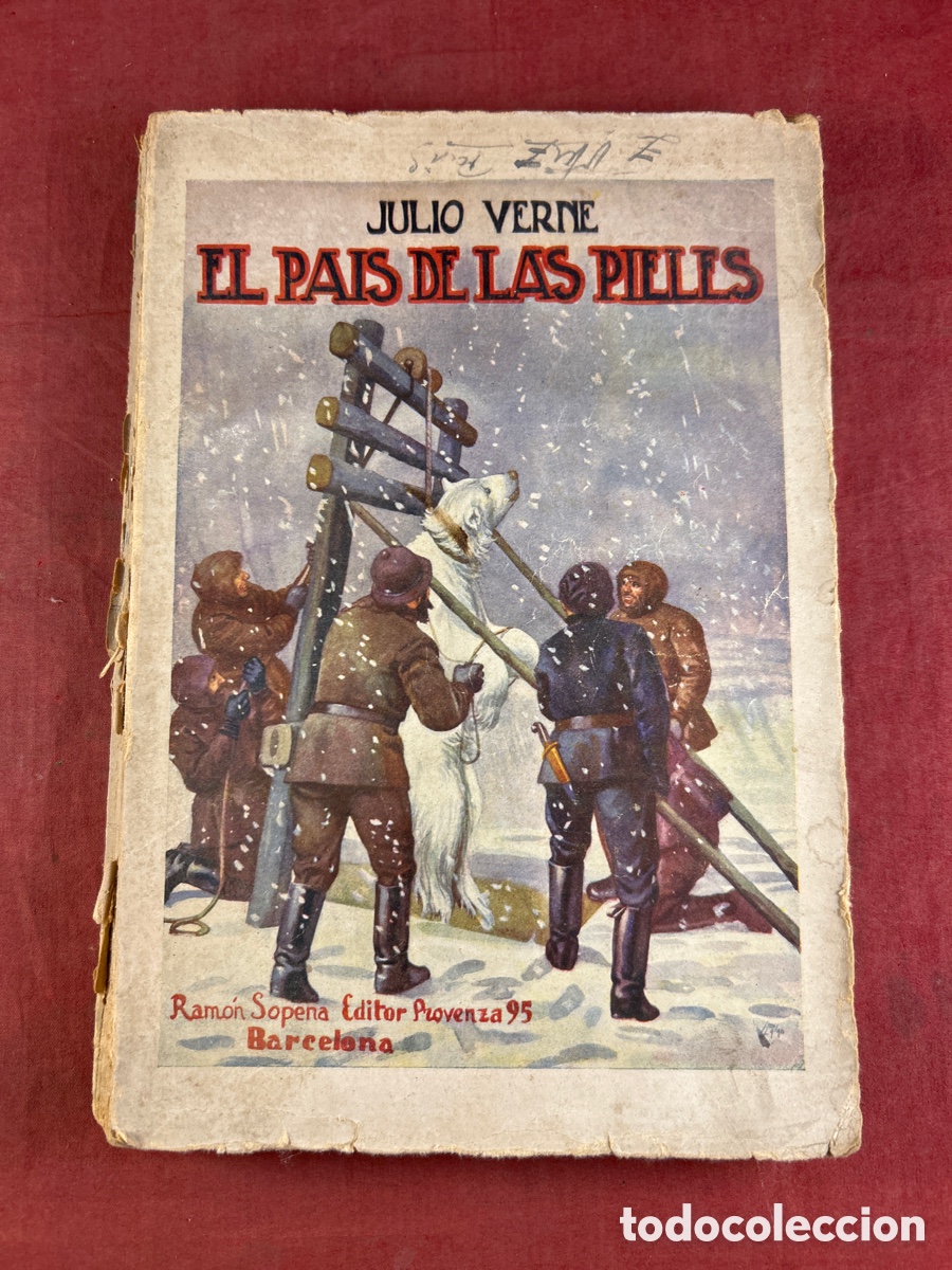 Libros de segunda mano: JULIO VERNE EL PA&Iacute;S DE LAS PIELES