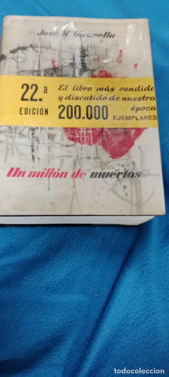 Gebrauchte B&uuml;cher: UN MILL&Oacute;N DE MUERTOS - GIRONELLA, JOS&Eacute; MAR&Iacute;A LIBRO GG-IM