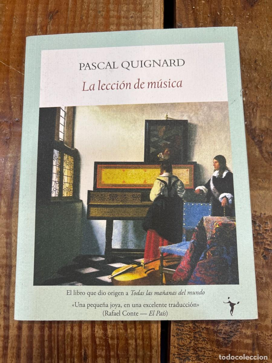 Libros de segunda mano: La lecci&oacute;n de m&uacute;sica Quignard, Pascal - Foto 1
