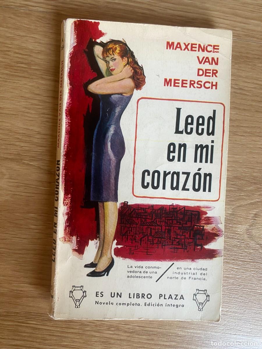 Libros de segunda mano: Leed en mi coraz&oacute;n &ndash; Maxence Van der Meersch 1962 - Foto 1