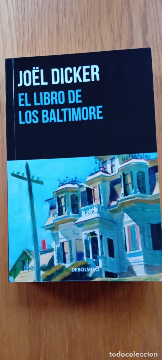 Libros de segunda mano: El libro de los Baltimore. Joel Dicker. - Foto 1
