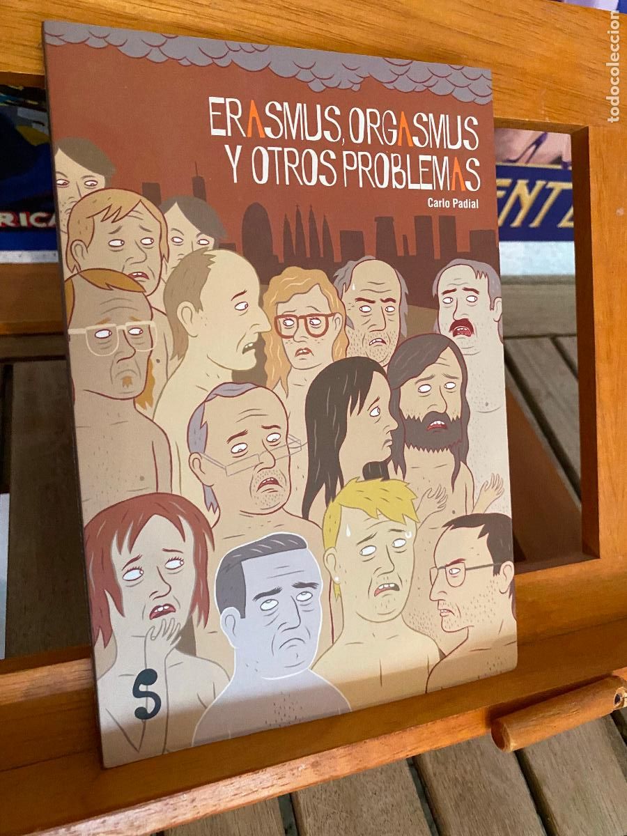 Libros de segunda mano: ERASMUS, ORGASMUS Y OTROS PROBLEMAS. CARLO PADIAL. LIBROS DEL SILENCIO.