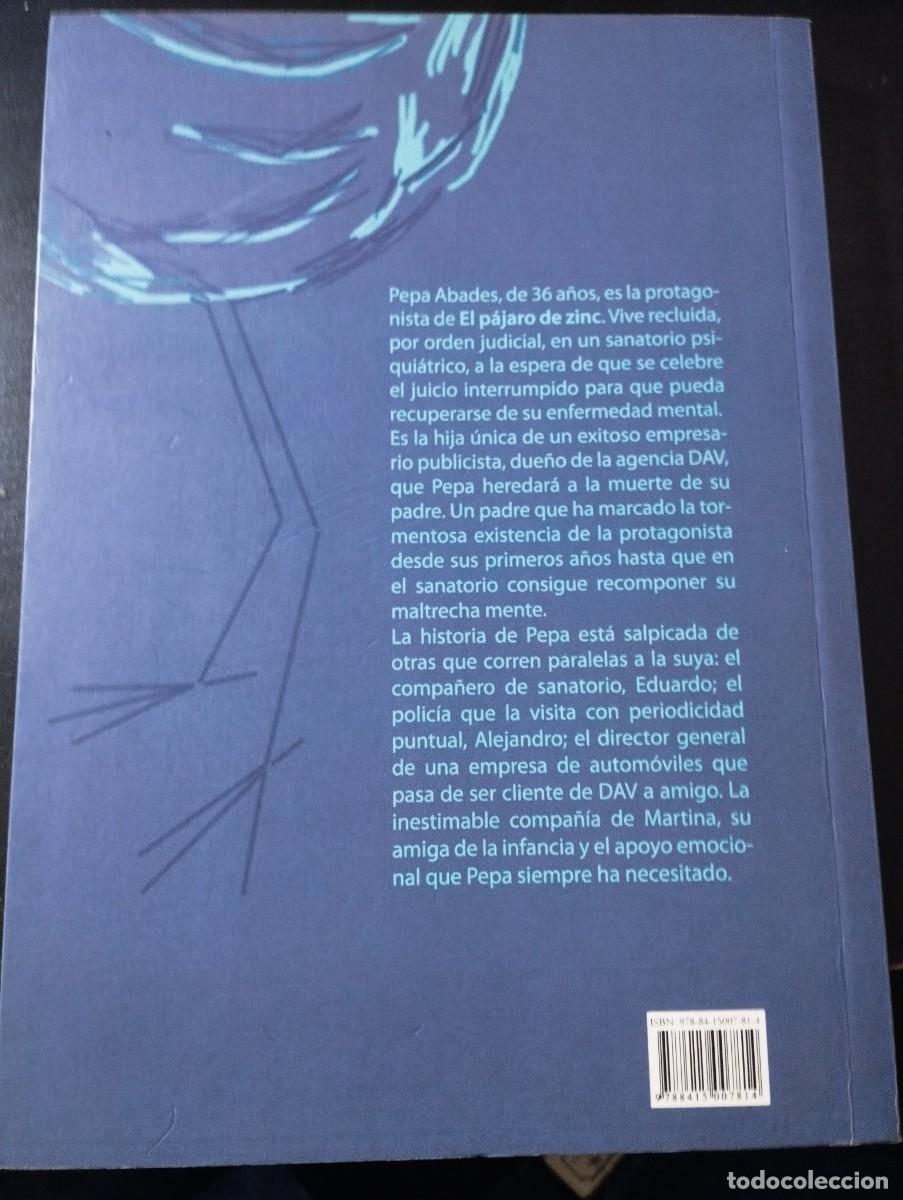 Libros de segunda mano: EL PAJARO DE ZINC (A.LORENTE, PARNASS) - Foto 2