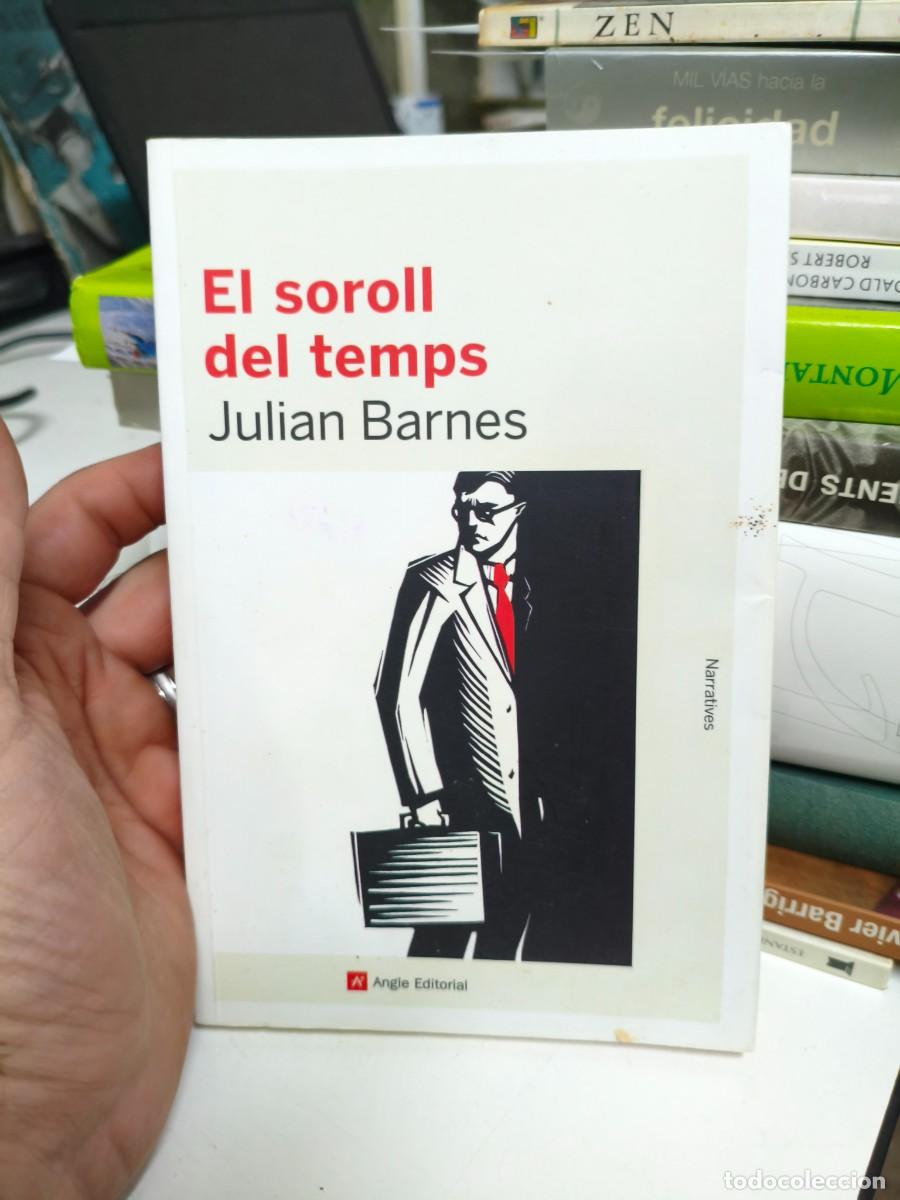 Libros de segunda mano: Julian Barnes, El soroll del temps - Foto 1