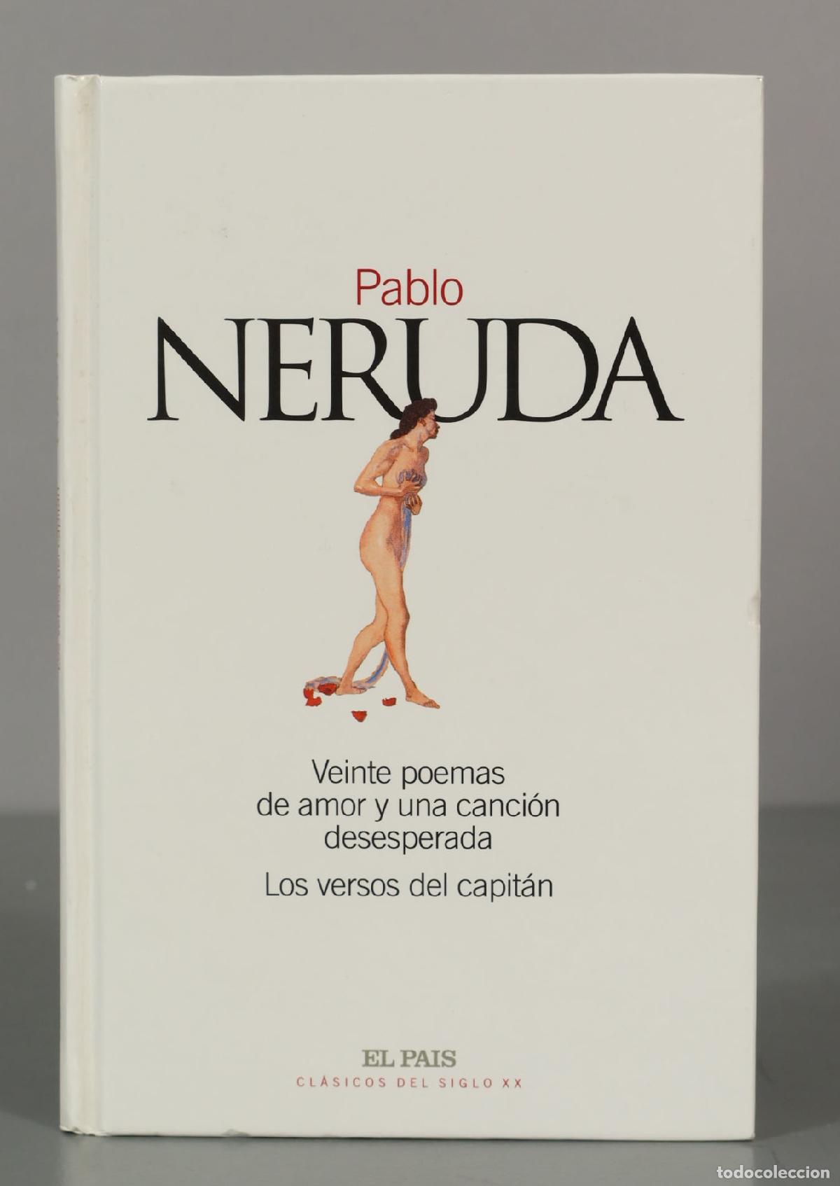 Libros de segunda mano: Veinte poemas de amor y una canci&oacute;n desesperada. Pablo Neruda Pablo Neruda