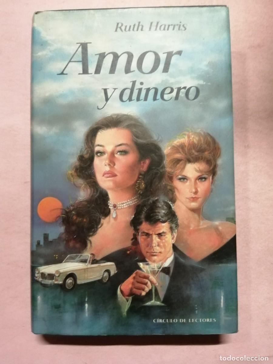 Libros de segunda mano: AMOR Y DINERO (RUTH HARRIS) - Foto 1