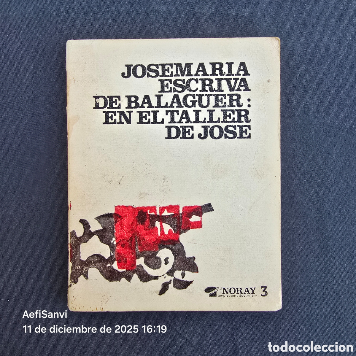 Livros em segunda m&atilde;o: EN EL TALLER DE JOS&Eacute; (JOS&Eacute; MARIA ESCRIVA DE BALAGUER) (NORAY)
