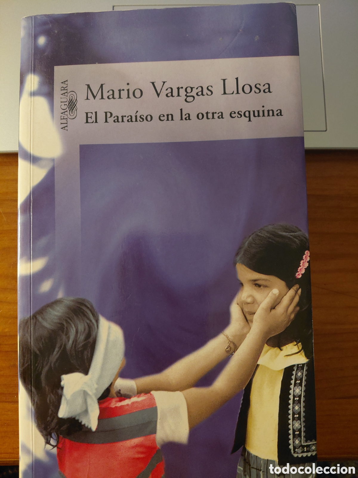 Libros de segunda mano: El para&iacute;so en la otra esquina, Mario Vargas Llosa, Alfaguara