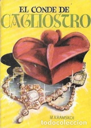 Libri di seconda mano: EL CONDE DE CAGLIOSTRO - COLECCI&Oacute;N PULGA N&ordm; 361 - KRAMSKOI, M. - A-COPULGA-2707