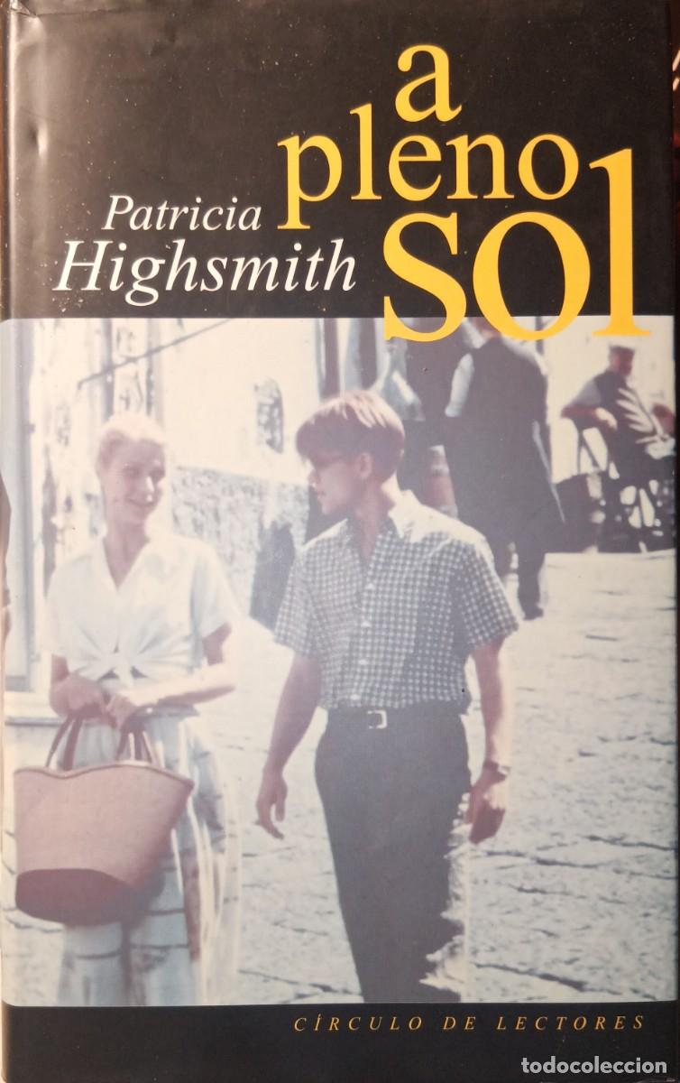 Libros de segunda mano: A pleno sol. Patricia Highsmith. - Foto 1
