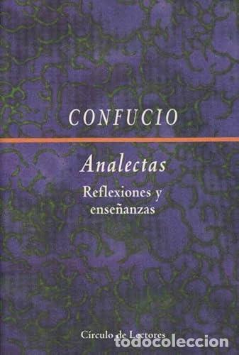 Libros de segunda mano: ANALECTAS: Confucio (C&iacute;rculo de Lectores) - Foto 1