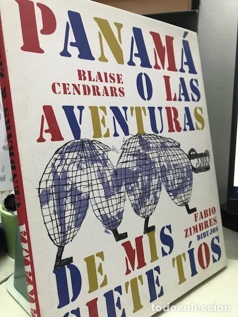 Libros de segunda mano: Blaise Cendrars- Panam&aacute; o las aventuras de mis siete t&iacute;os-Dibujos Fabio Zimbres