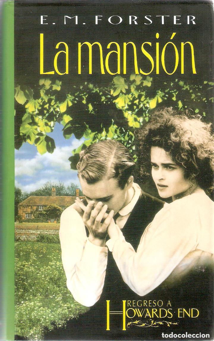 Libros de segunda mano: La mansi&oacute;n. E.M. Forster. &iexcl;&iexcl;NUEVO!! - Foto 1