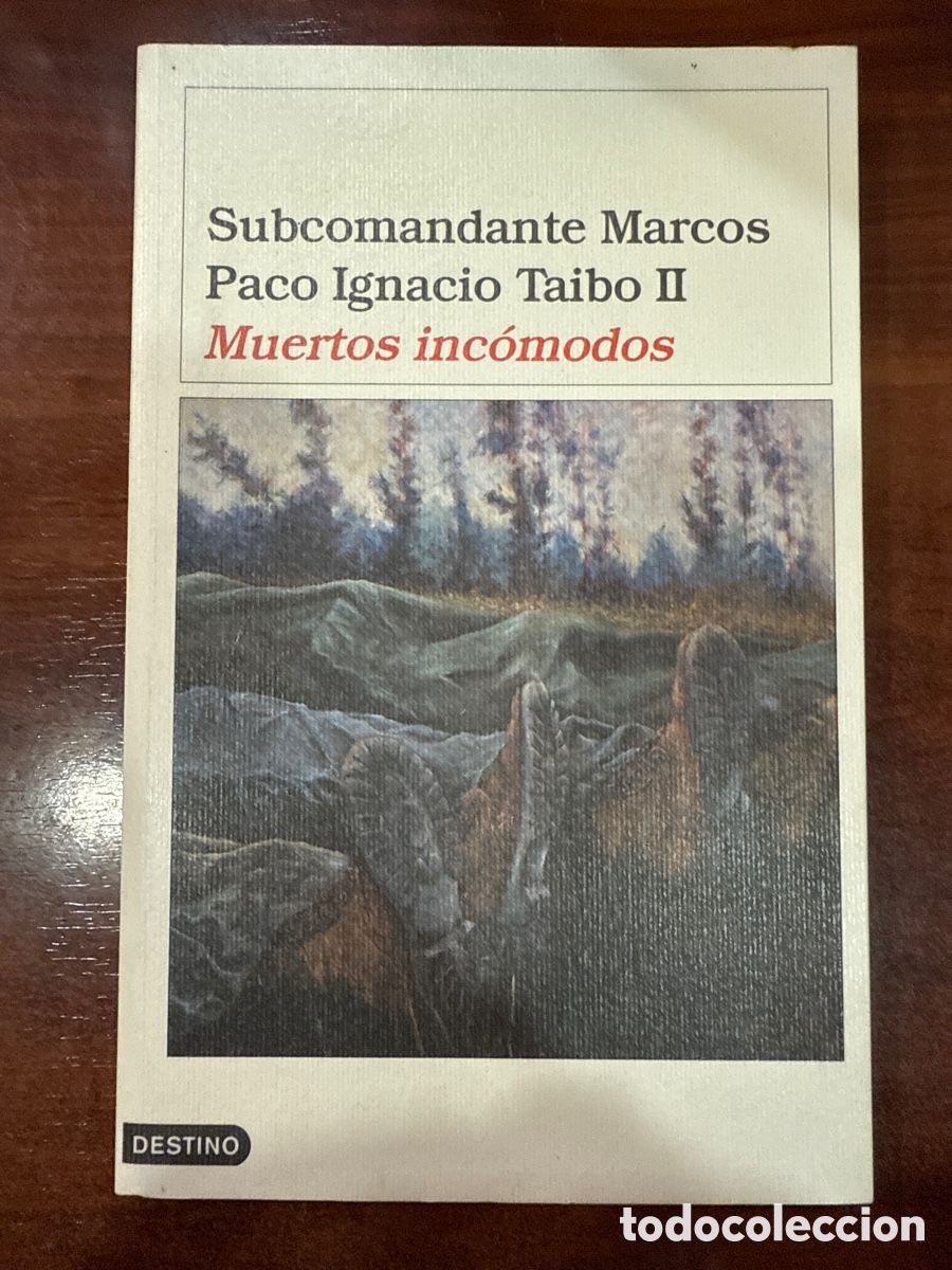 Gebrauchte B&uuml;cher: MARCOS, Subcomandante. Muertos inc&oacute;modos