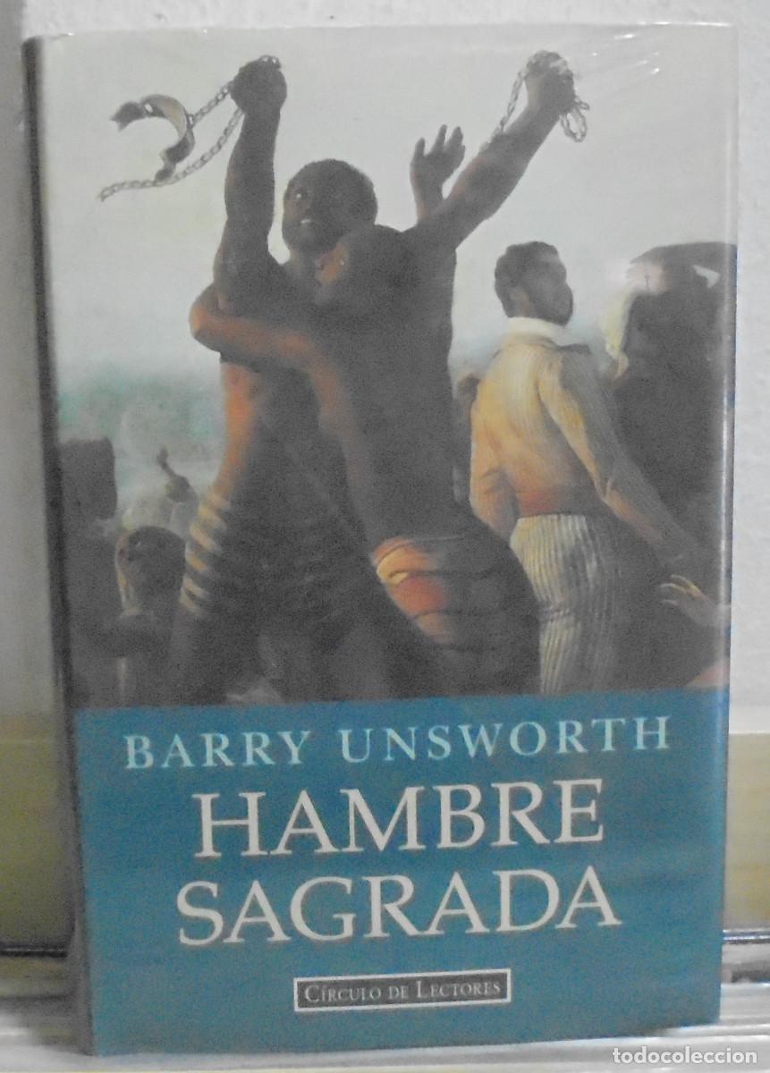Libros de segunda mano: Hambre sagrada. Barry Unsworth - Foto 1