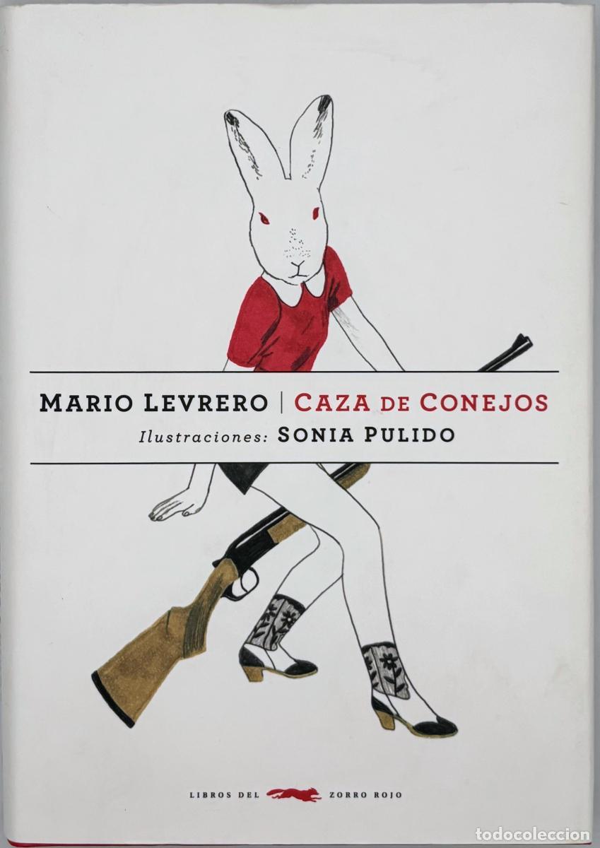 Second hand books: Caza de conejos - Varlotta Levrero, Jorge Mario
