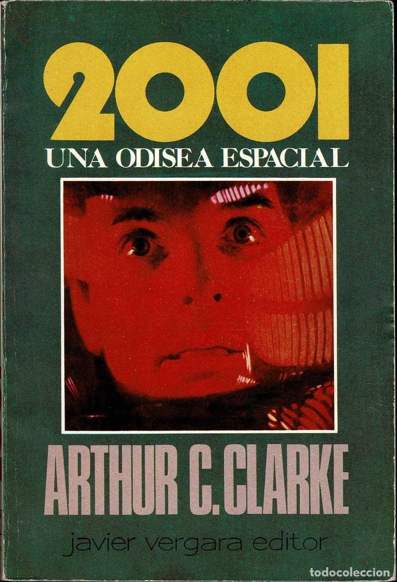Libros de segunda mano: 2001, una odisea espacial - Arthur C. Clarke - Foto 1