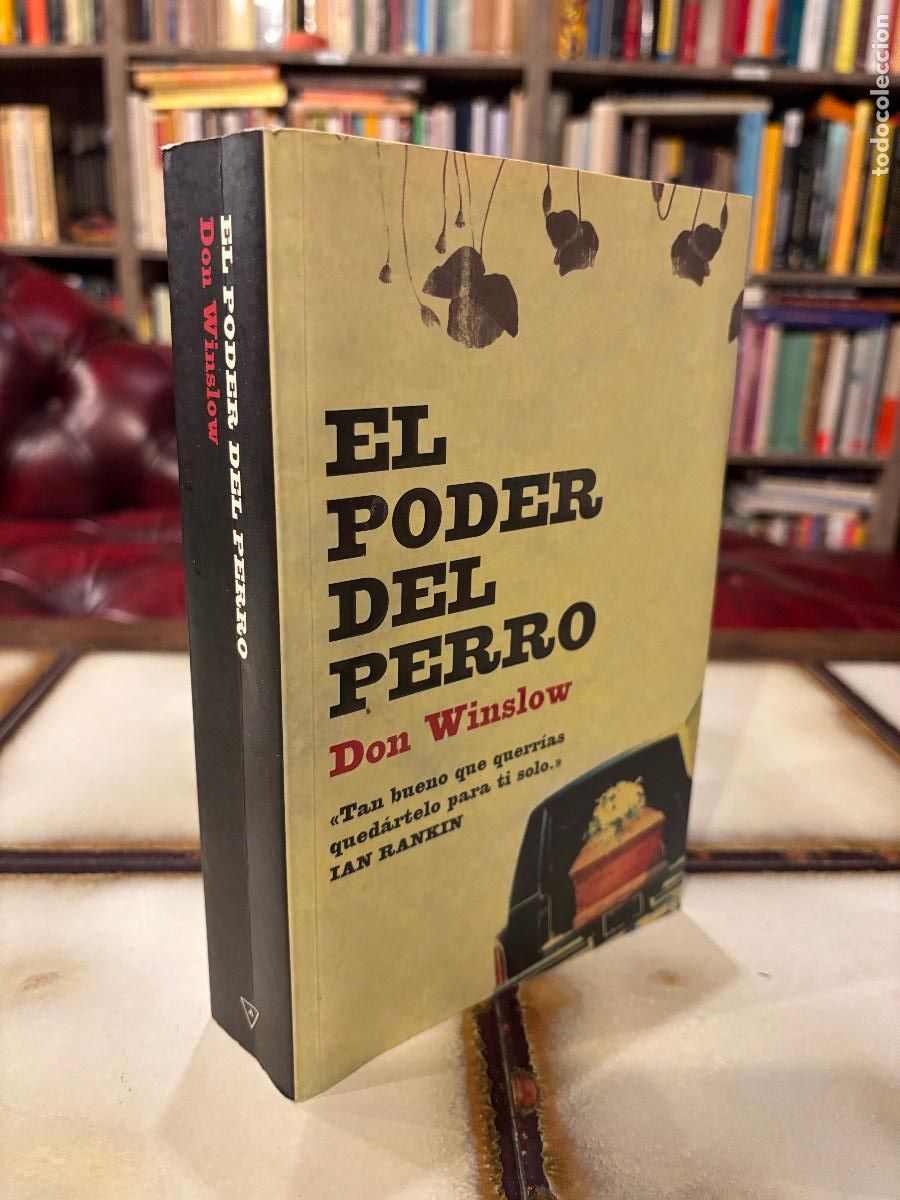 Libros de segunda mano: El poder del perro. Don Winslow. PEDIDO M&Iacute;NIMO 5&euro; - Foto 1