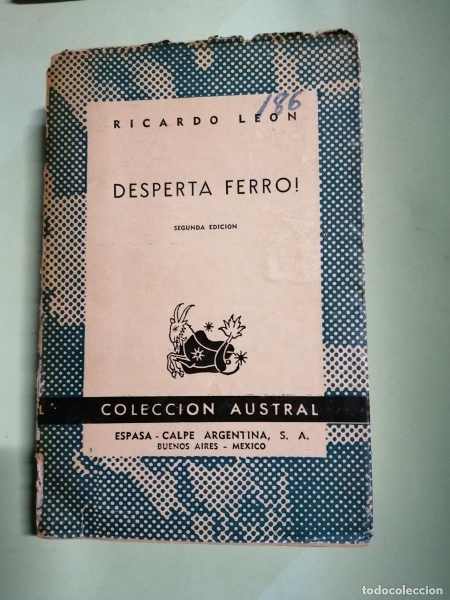 Libros de segunda mano: DESPERTA FERRO (RICARDO LEON) AUSTRAL - Foto 1