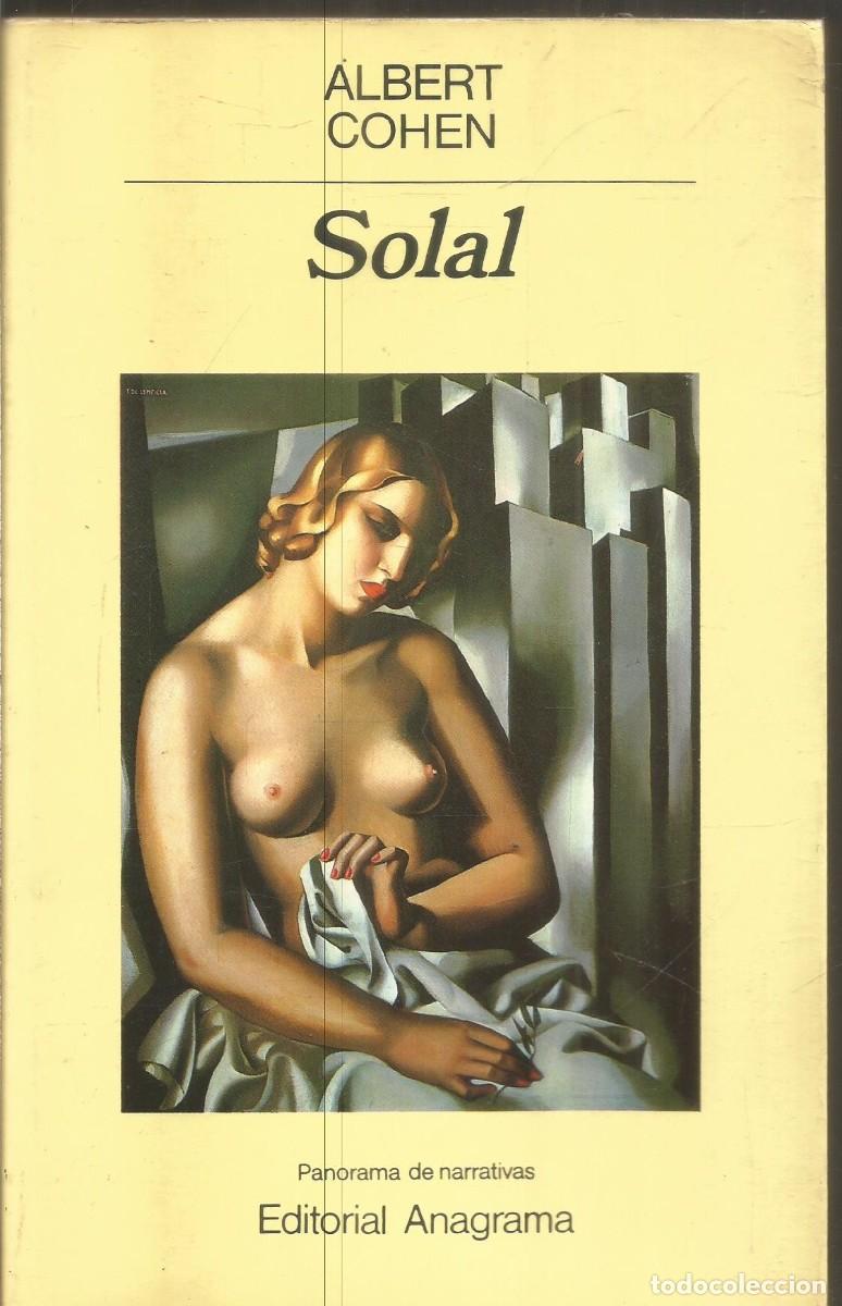 Libros de segunda mano: ALBERT COHEN. SOLAL. ANAGRAMA. - Foto 1