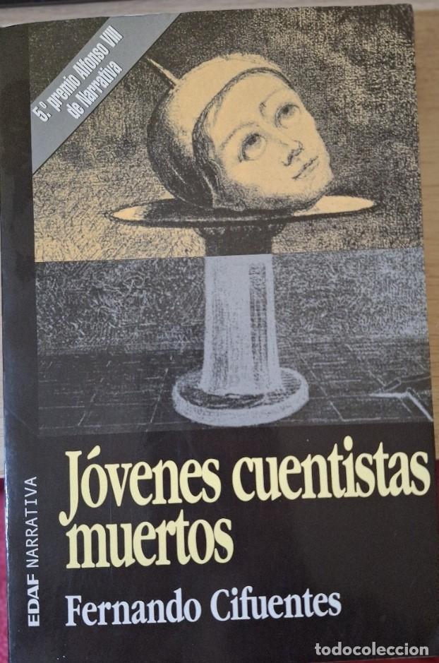 Gebrauchte B&uuml;cher: JOVENES CUENTISTAS MUERTOS. - CIFUENTES, Fernando.