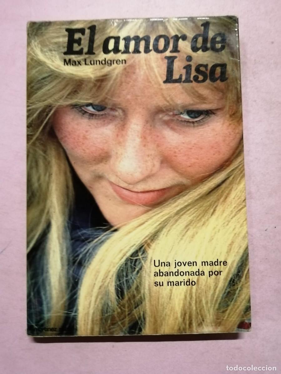 Libros de segunda mano: EL AMOR DE LISA (MAX LUNDGREN) - Foto 1