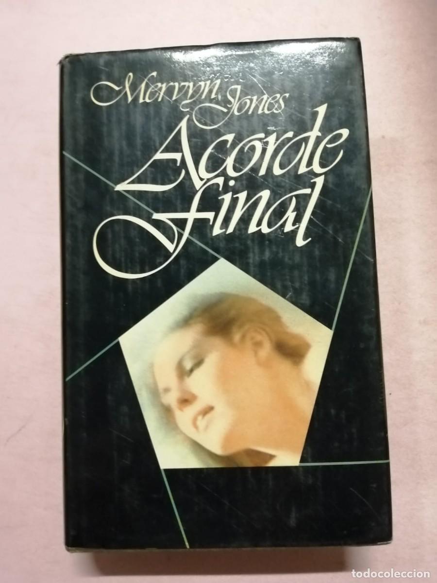 Libros de segunda mano: ACORDE FINAL (MERVYN JONES) - Foto 1