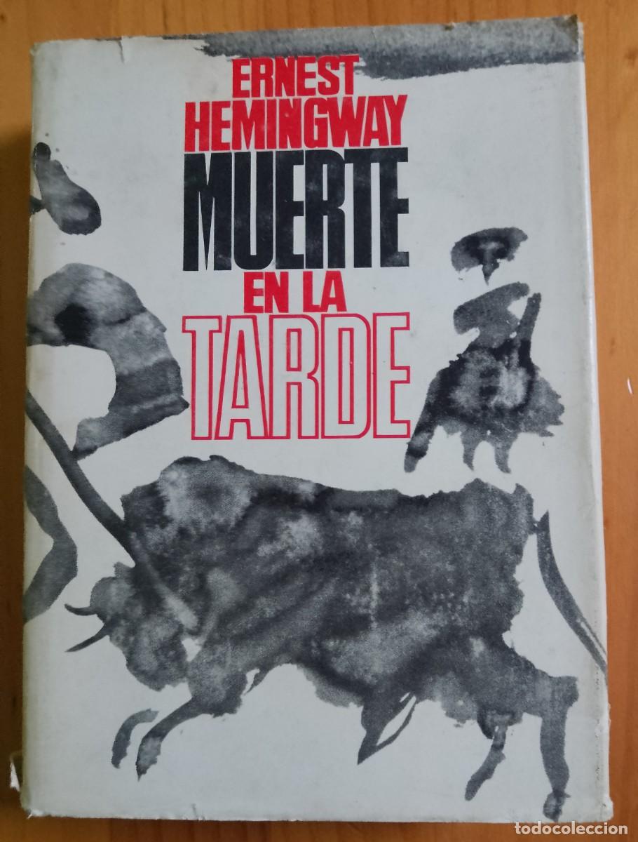 Libros de segunda mano: MUERTE EN LA TARDE - ERNEST HEMINGWAY - Foto 1