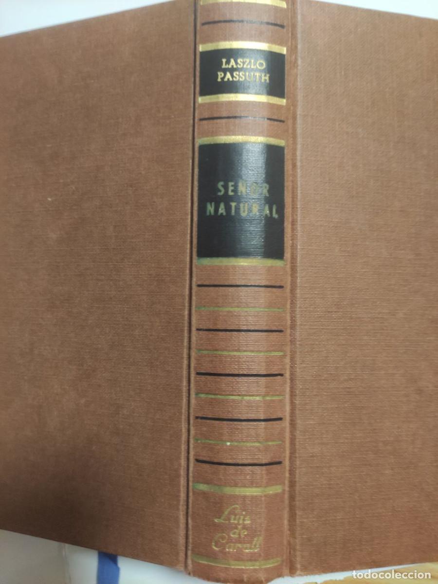 Libros de segunda mano: El se&ntilde;or natural - Laszlo Passuth - Foto 2
