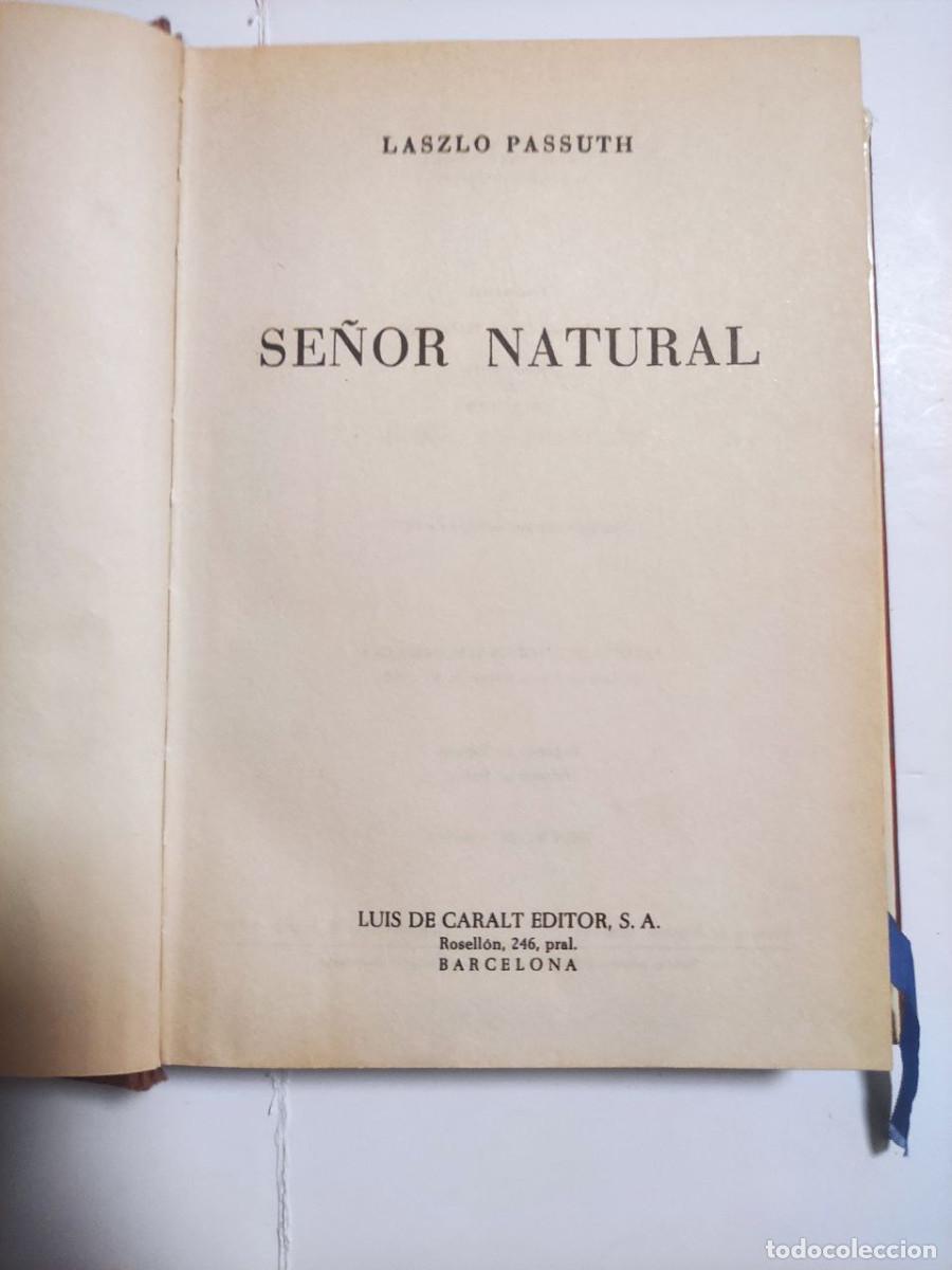 Libros de segunda mano: El se&ntilde;or natural - Laszlo Passuth - Foto 3