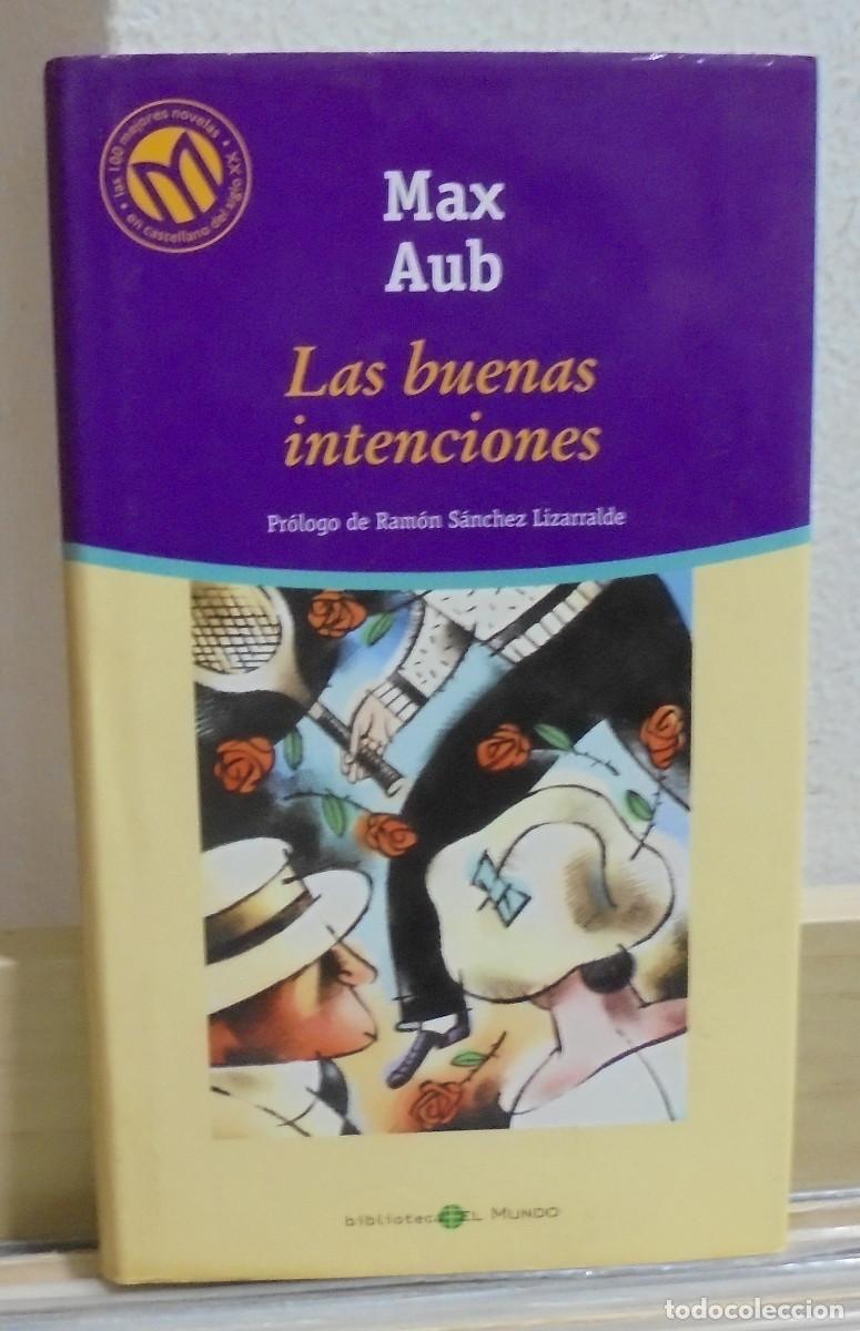 Libros de segunda mano: Las buenas intenciones. Max Aub - Foto 1