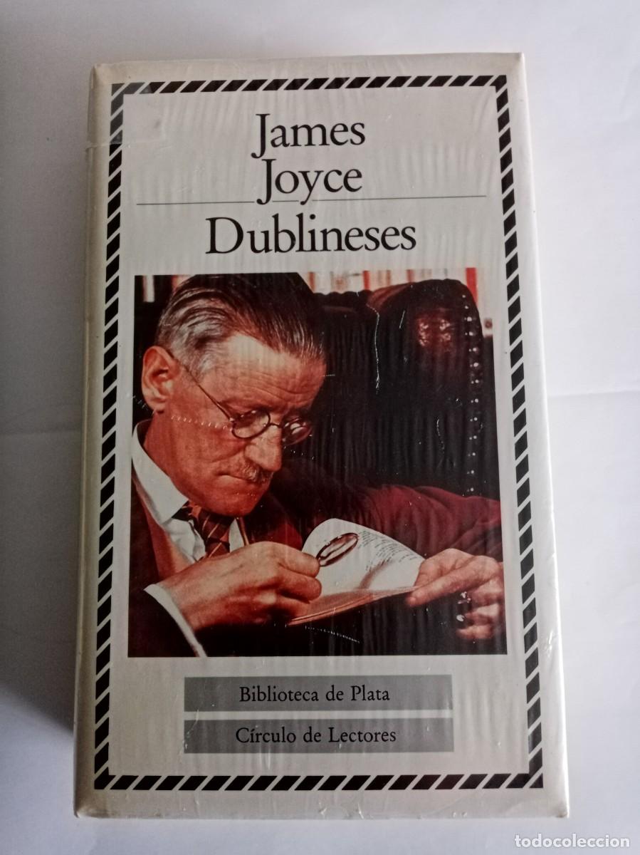 Libros de segunda mano: DUBLINESES . James Joyce ( C&Iacute;RCULO DE LECTORES ) - Foto 1