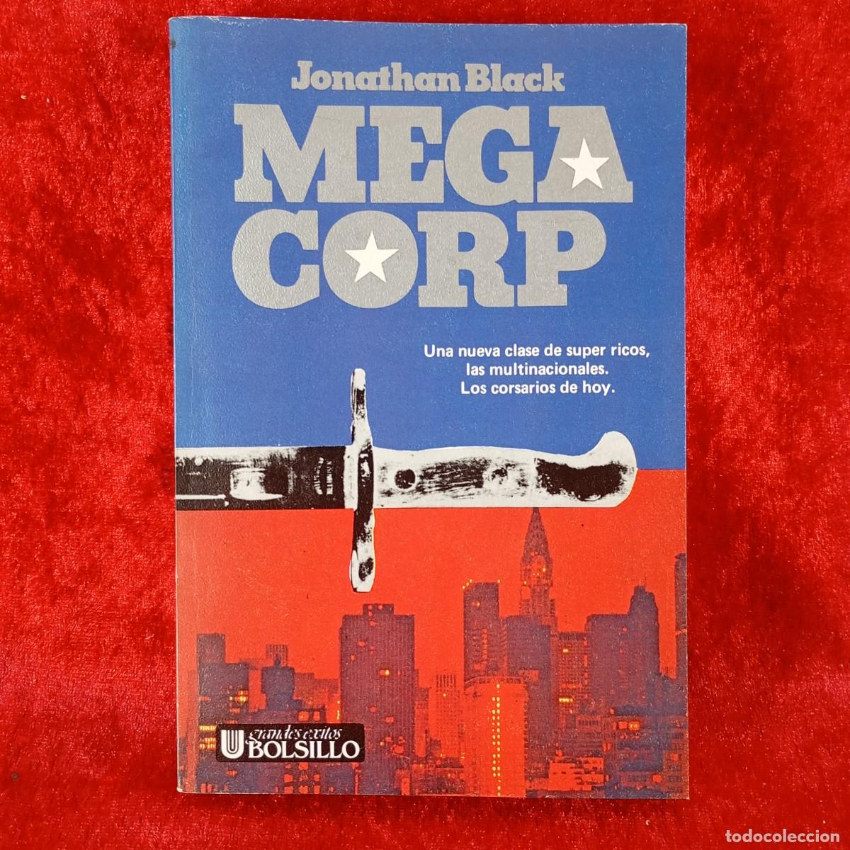 Libros de segunda mano: MEGA CORP - JONATHAN BLACK - GRANDES EXITOS BOLSILLO / 69 - Foto 1
