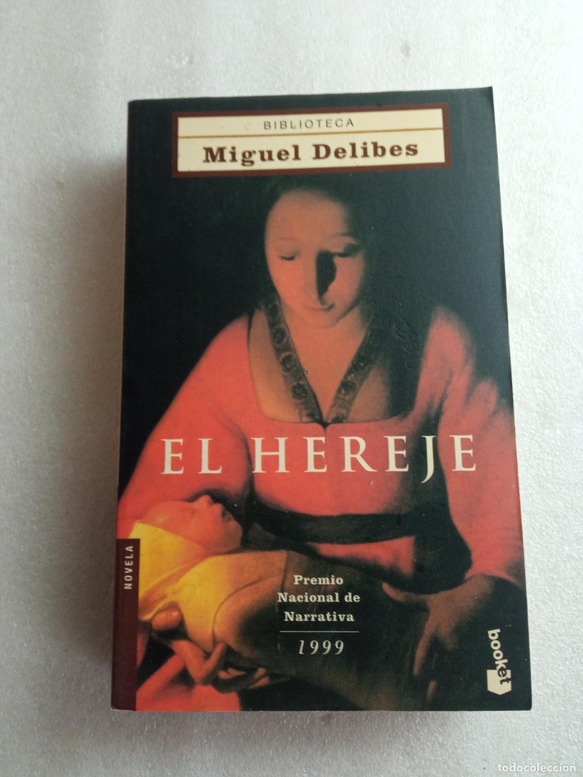 Libros de segunda mano: EL HEREJE - MIGUEL DELIBES - Foto 1