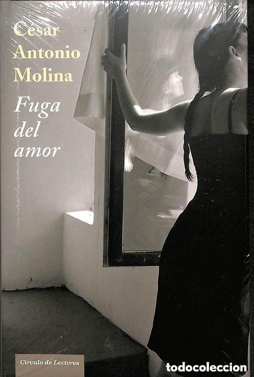 Libros de segunda mano: FUGA DEL AMOR - CESAR ANTONIO MOLINA - Foto 1