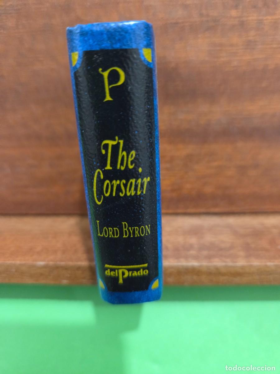 Libros de segunda mano: MINI-LIBRO...&rdquo;&rdquo;THE CORSAIR&rdquo;&rdquo;... LORD BYRON...EDICIONES DEL PRADO...2003...CLASSICS LIBRARY.. - Foto 2