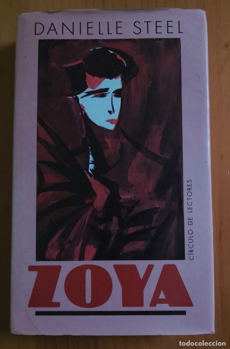 Libros de segunda mano: ZOYA - DANIELLE STEEL - Foto 1