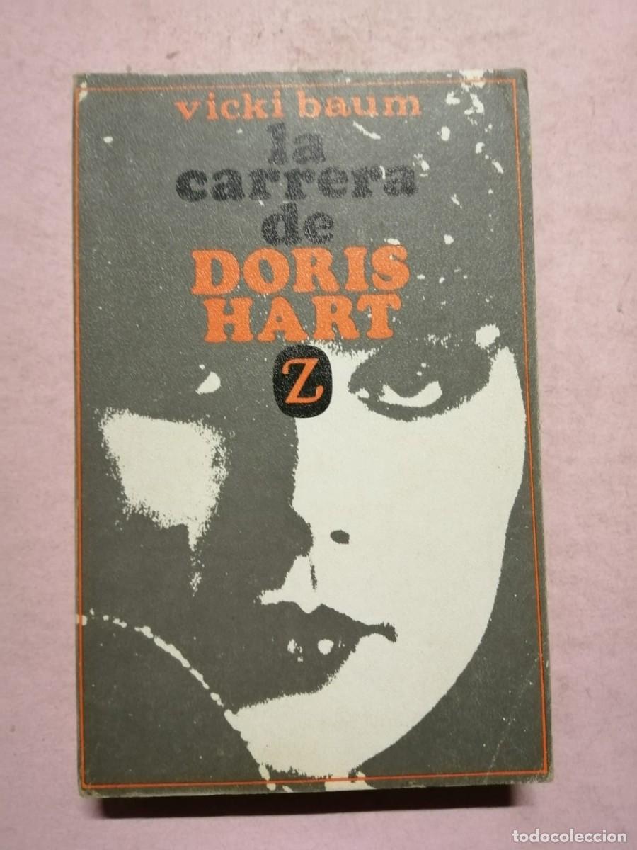 Libros de segunda mano: LA CARRERA DE DORIS HART (VICKI BAUM) - Foto 1