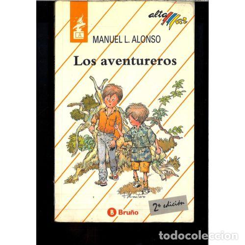 Gebrauchte B&uuml;cher: Los Aventureros - Manuel L. Alonso - Editorial Bru&ntilde;o - 2005, 1&ordf; ed. - Altamar, N&ordm; 67