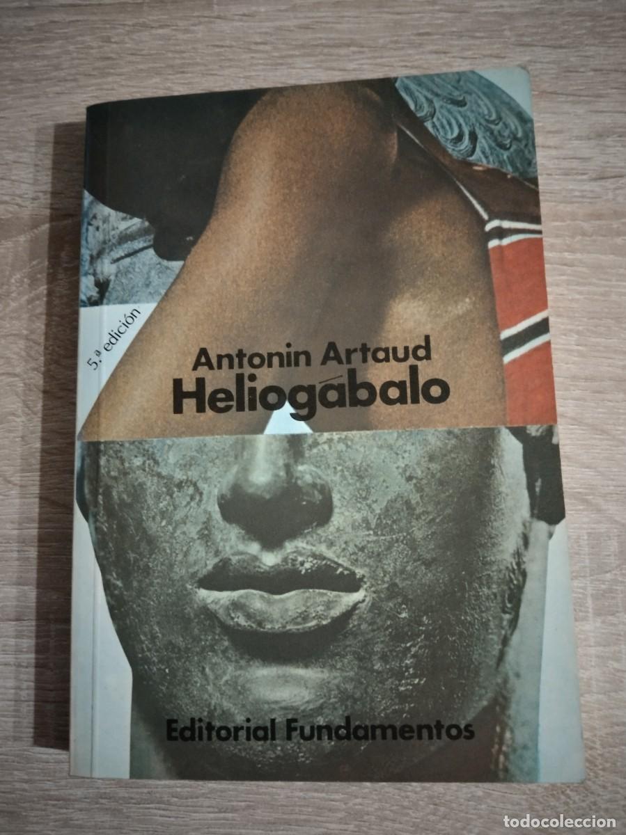 Gebrauchte B&uuml;cher: HELIOGABALO O EL ANARQUISTA CORONADO - Artaud, Antonin
