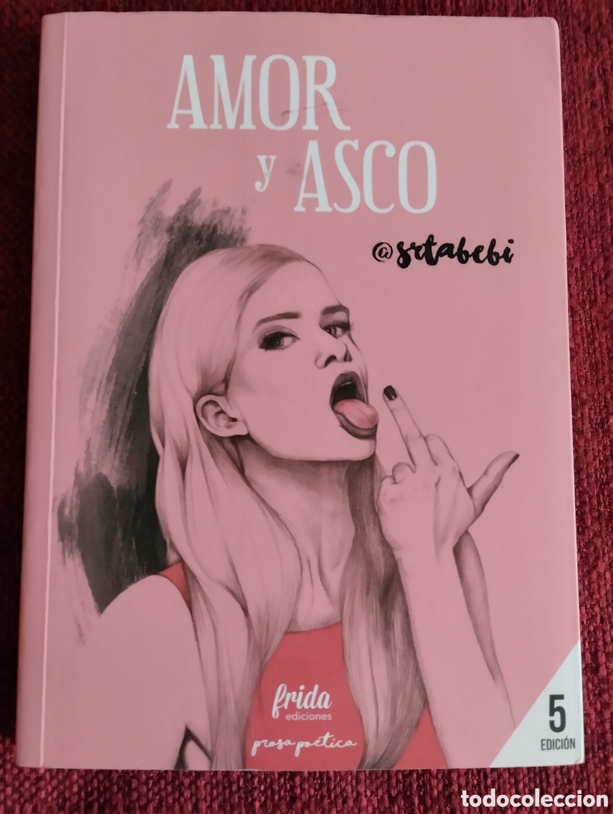 Libros de segunda mano: Amor y Asco-.Srta.bebi. - Foto 2