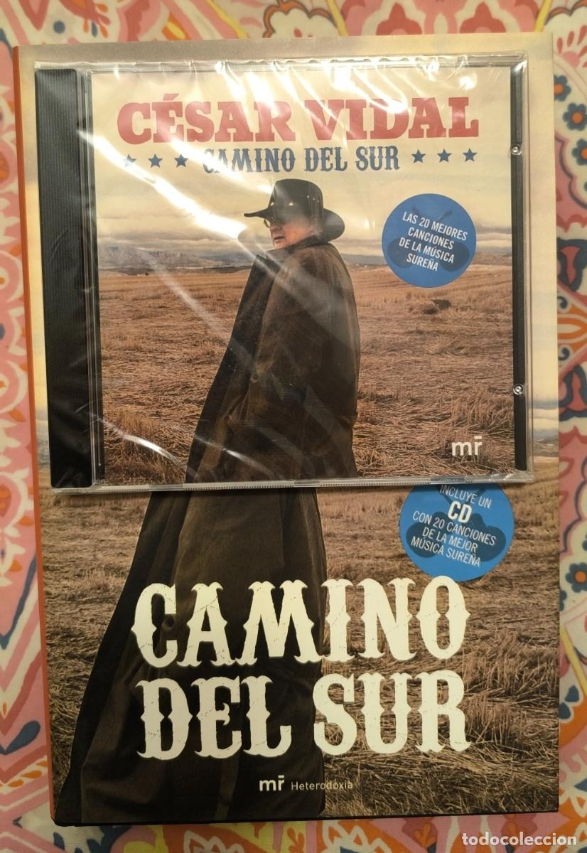 Libros de segunda mano: Camino del sur C&eacute;sar Vidal Libro + CD nuevo - Foto 1
